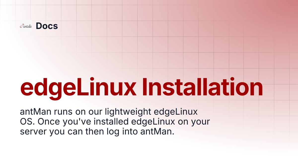 edgeLinux Installation | Docs